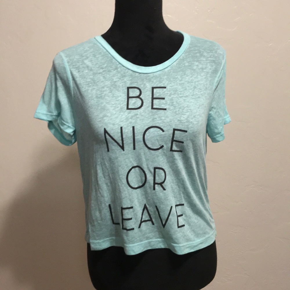 Tokyo Darling "Be Nice Or Leave" Crop Top